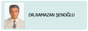 Dr.Ramazan ŞENOĞLU